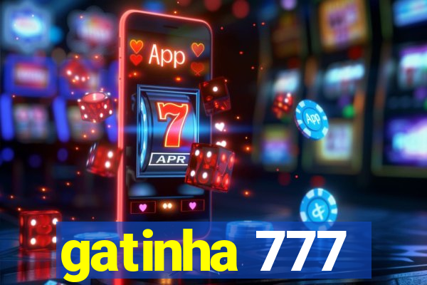 gatinha 777